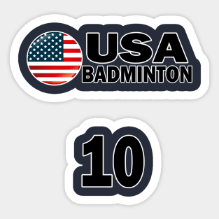 USA Badminton Number 10 T-shirt Design Sticker